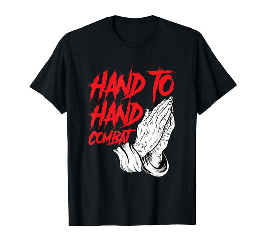 Praying Hands Christian Hand To Hand Combat T-Shirt