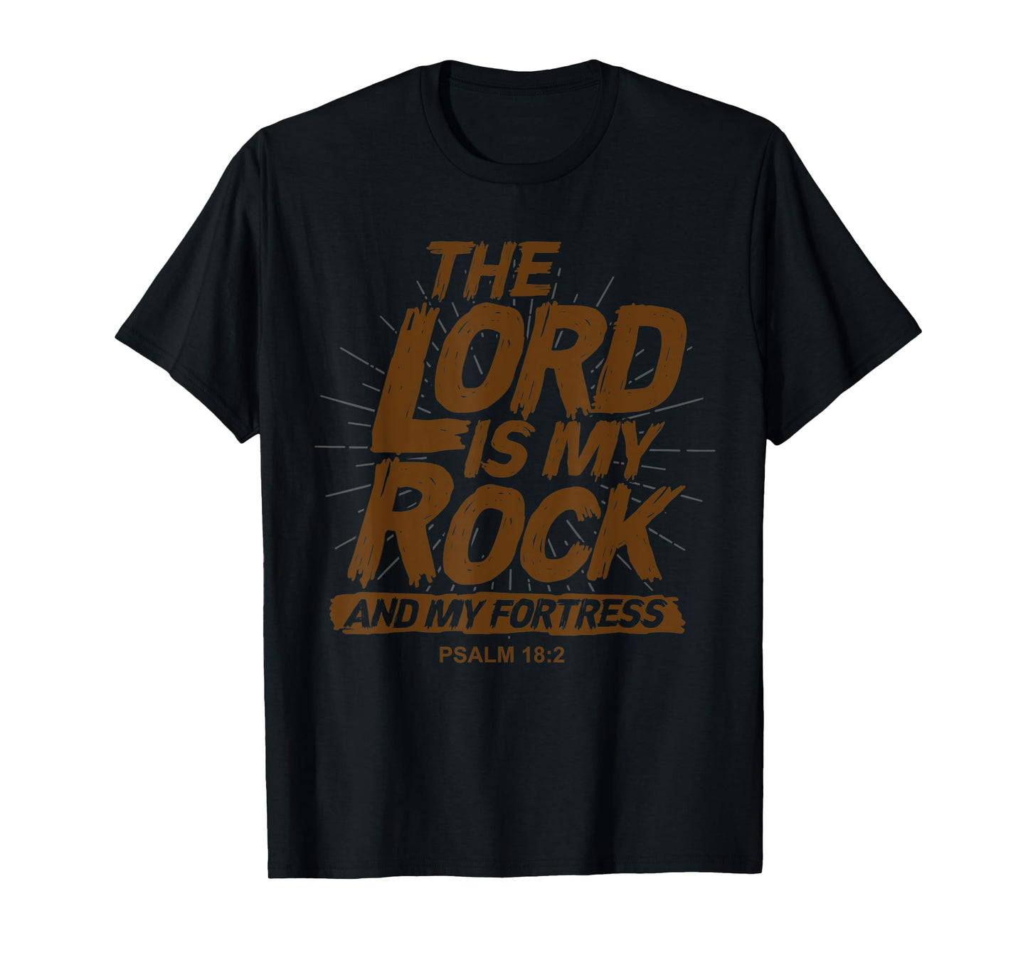 The Lord Is My Rock Prayer T-Shirt