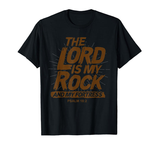 The Lord Is My Rock Prayer T-Shirt