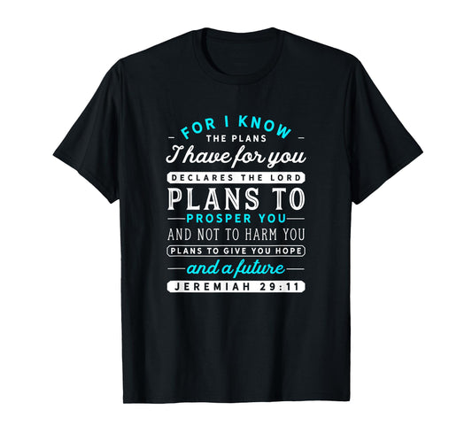 Christian Jeremiah 29 11 Hope Bible Verse Scripture Quote T-Shirt