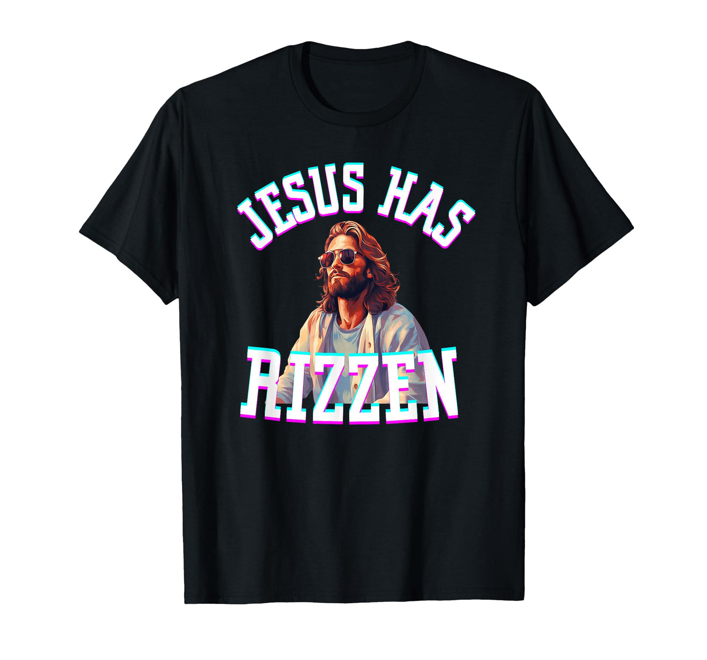 Jesus Has Rizzen Funny Christian Meme Novelty Jesus Christ T-Shirt