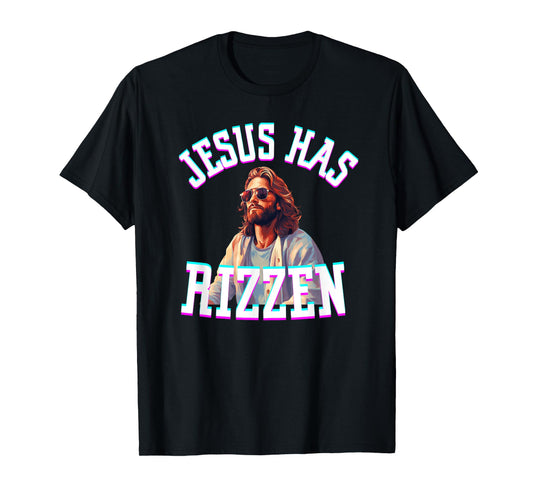 Jesus Has Rizzen Funny Christian Meme Novelty Jesus Christ T-Shirt