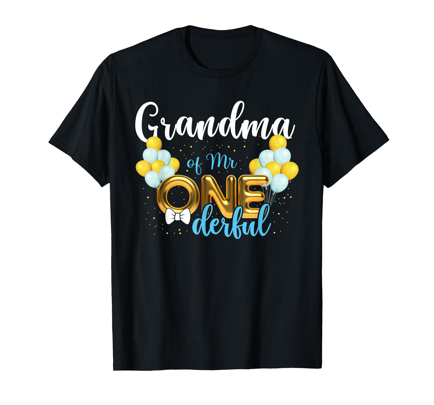 Grandma of Mr Onederful 1st Birthday First One-Derful T-Shirt