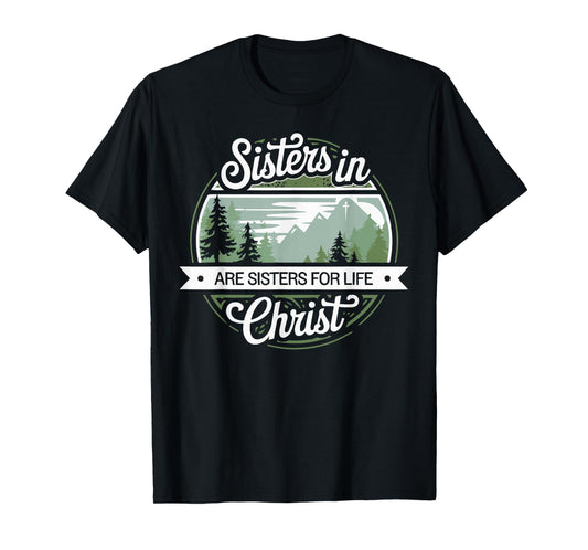 Sisters In Christ Religion Jesus Christian Women Faith T-Shirt