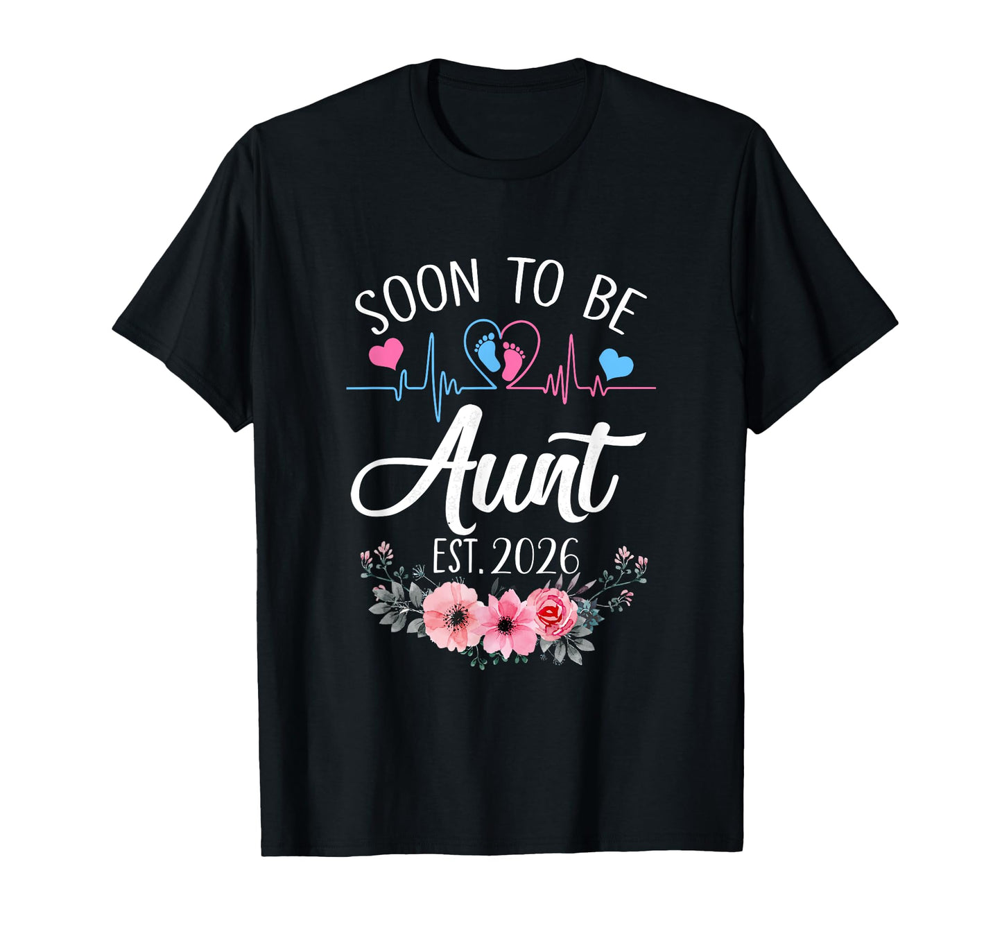 Soon To Be Aunt 2026 First Time Pregnancy Announcement T-Shirt