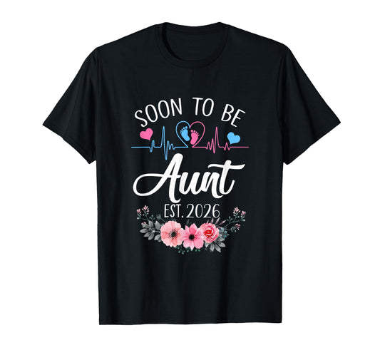 Soon To Be Aunt 2026 First Time Pregnancy Announcement T-Shirt