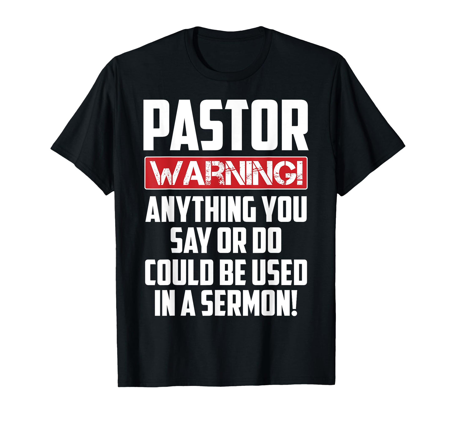 Funny Pastor Gift For Religious Preachers Men Women Church T-Shirt