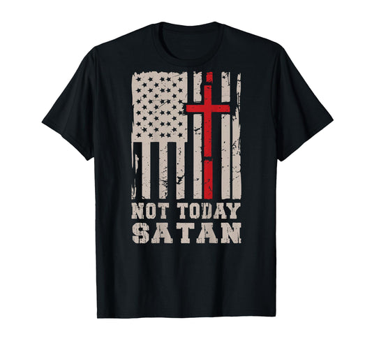 Mens Not Today Satan American Flag Cross Christian Patriotic T-Shirt