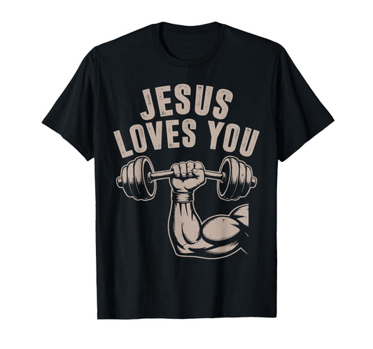 Jesus Loves You Funny Christian Workout Gym Barbell Cross T-Shirt