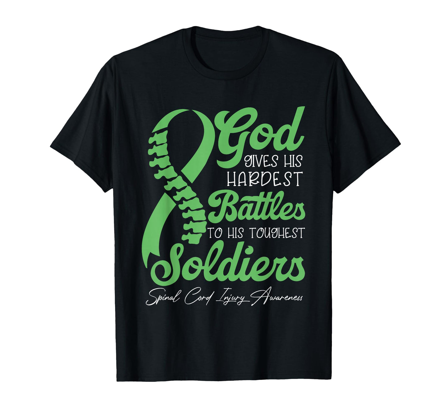 God Gives His Hardest Battles To His Toughest Soldiers T-Shirt