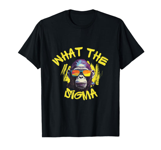 Funny Gen Alpha What The Sigma? Ironic Meme Brainrot Quote T-Shirt