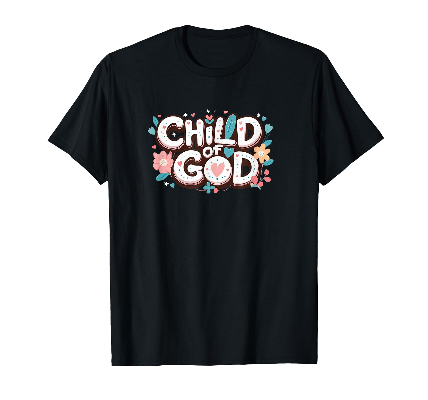 Child of GOD. Positive Quote T-Shirt