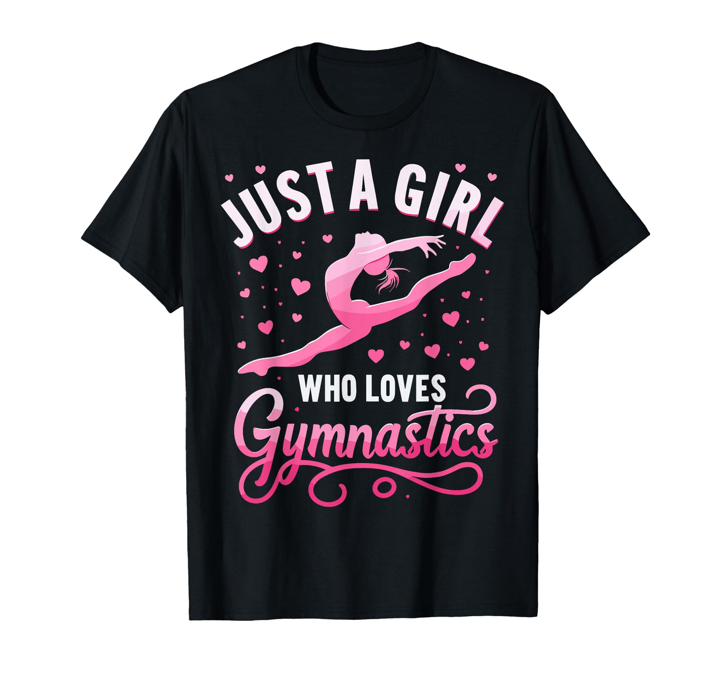 Gymnast Lover Just A Girl Who Loves Gymnastics T-Shirt