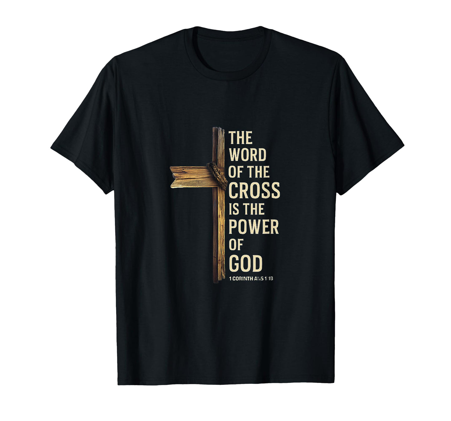 Cross Power of God Bible Verse Christian Inspiration T-Shirt