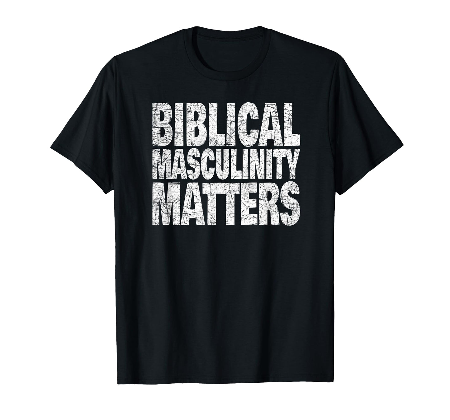 Biblical Christian Masculinity Faith Strong Heritage Values T-Shirt