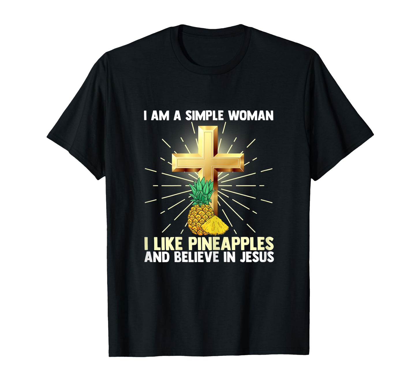 Womens Simple Women Like Pineapple Believe in Jesus Christ Pastor T-Shirt