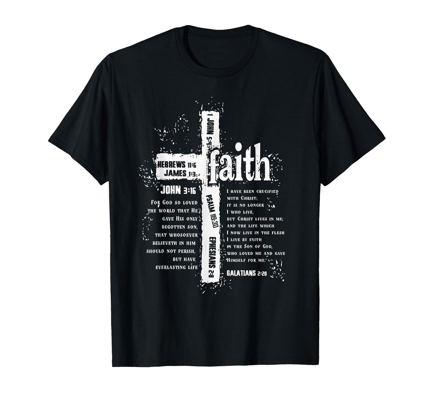 faith cross and bible verses T-Shirt