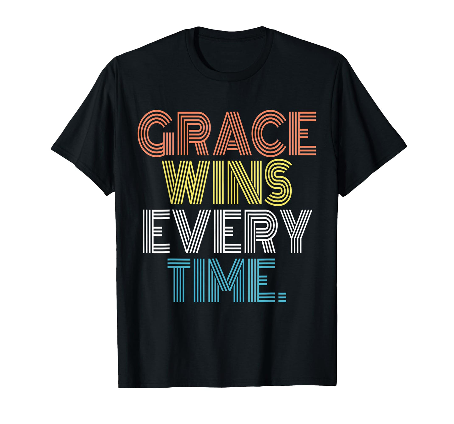 Grace Wins Every Time Retro Vintage T-Shirt