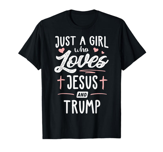 Just A Girl Who Loves Jesus And Trump Christmas 2024 T-Shirt