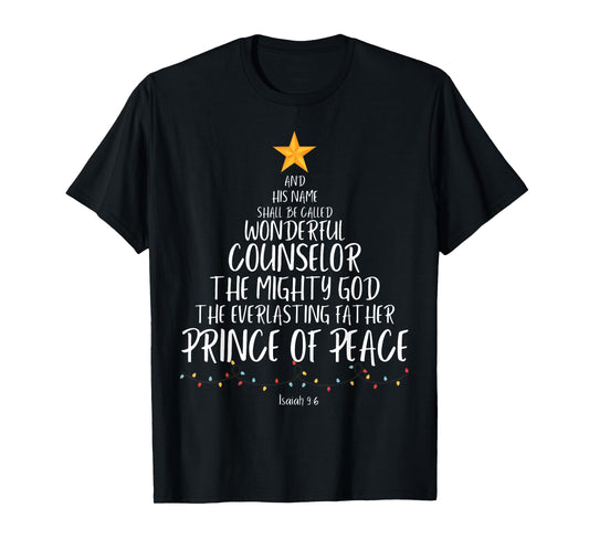 And His Name Shall Be Called Wonderful Counselor The Mighty T-Shirt