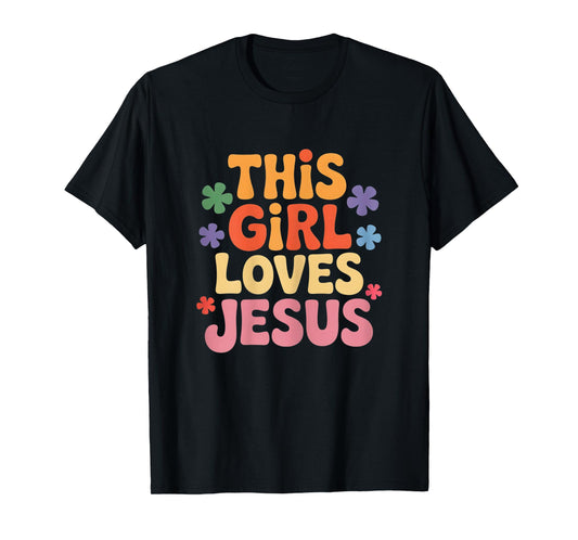This Girl Loves Jesus Christian Faith Retro Pastel T-Shirt