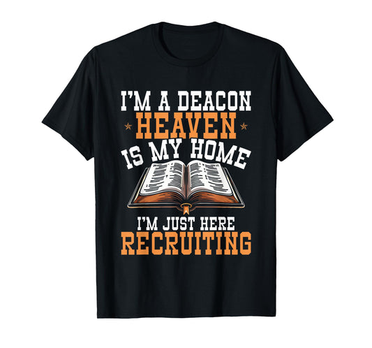 Deacon Church Ministry Church Service Faith Deacon T-Shirt