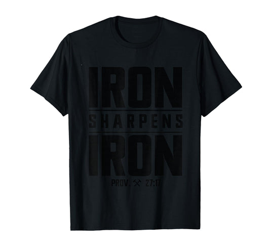 Iron Sharpens Iron Christian Men Bible Scripture Gym Workout T-Shirt