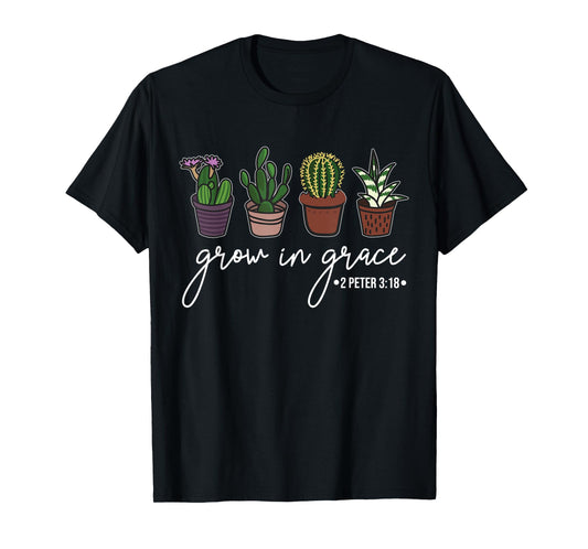 Grow In Grace Christian Easter Day Cute Cactus Lover T-Shirt