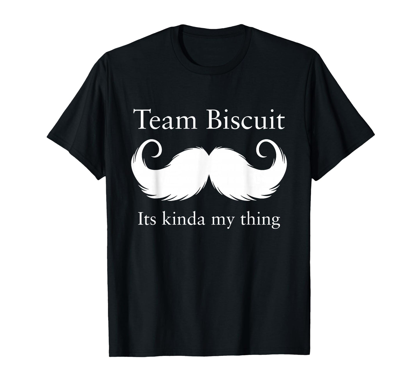 Team Biscuit Its kinda my thing He Who Fights with Monsters T-Shirt