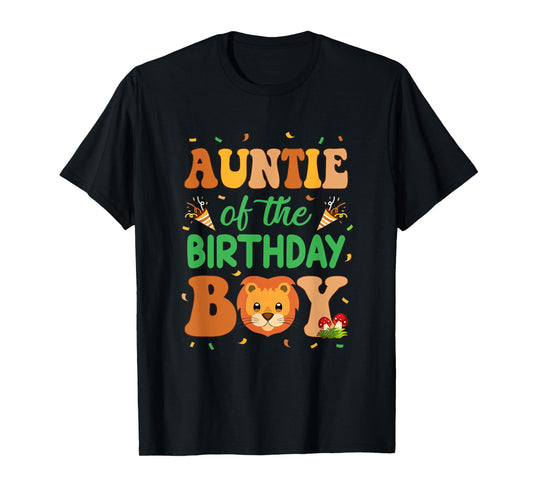 Auntie Of The Birthday Boy Lion Family Party Decorations T-Shirt