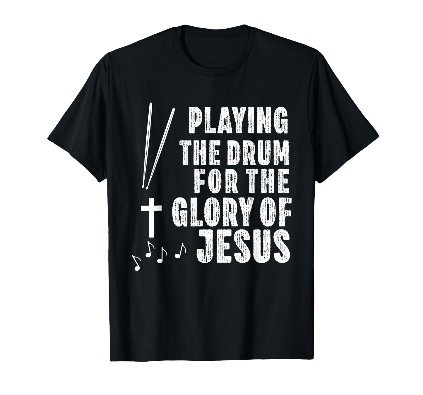 Christian Drummer Drum Player Stick Men Jesus Worship Music T-Shirt