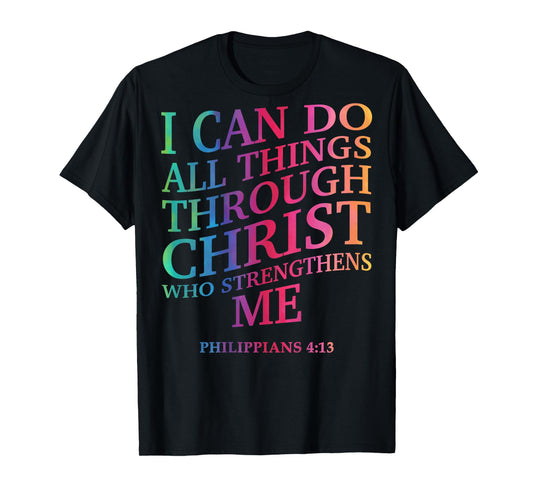 I Can Do All Things Through Christ Christian Youth Teen Girl T-Shirt