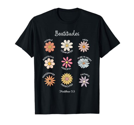 Floral Beatitudes Matthew 5-3 Bible Verse Jesus Christian T-Shirt