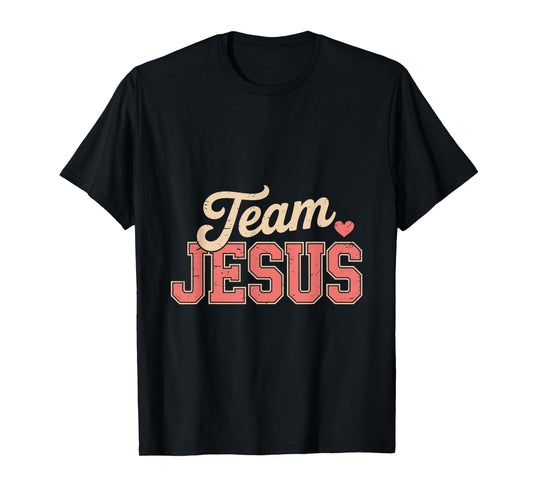 Christian - Team Jesus 03 Faith Hope Love T-Shirt