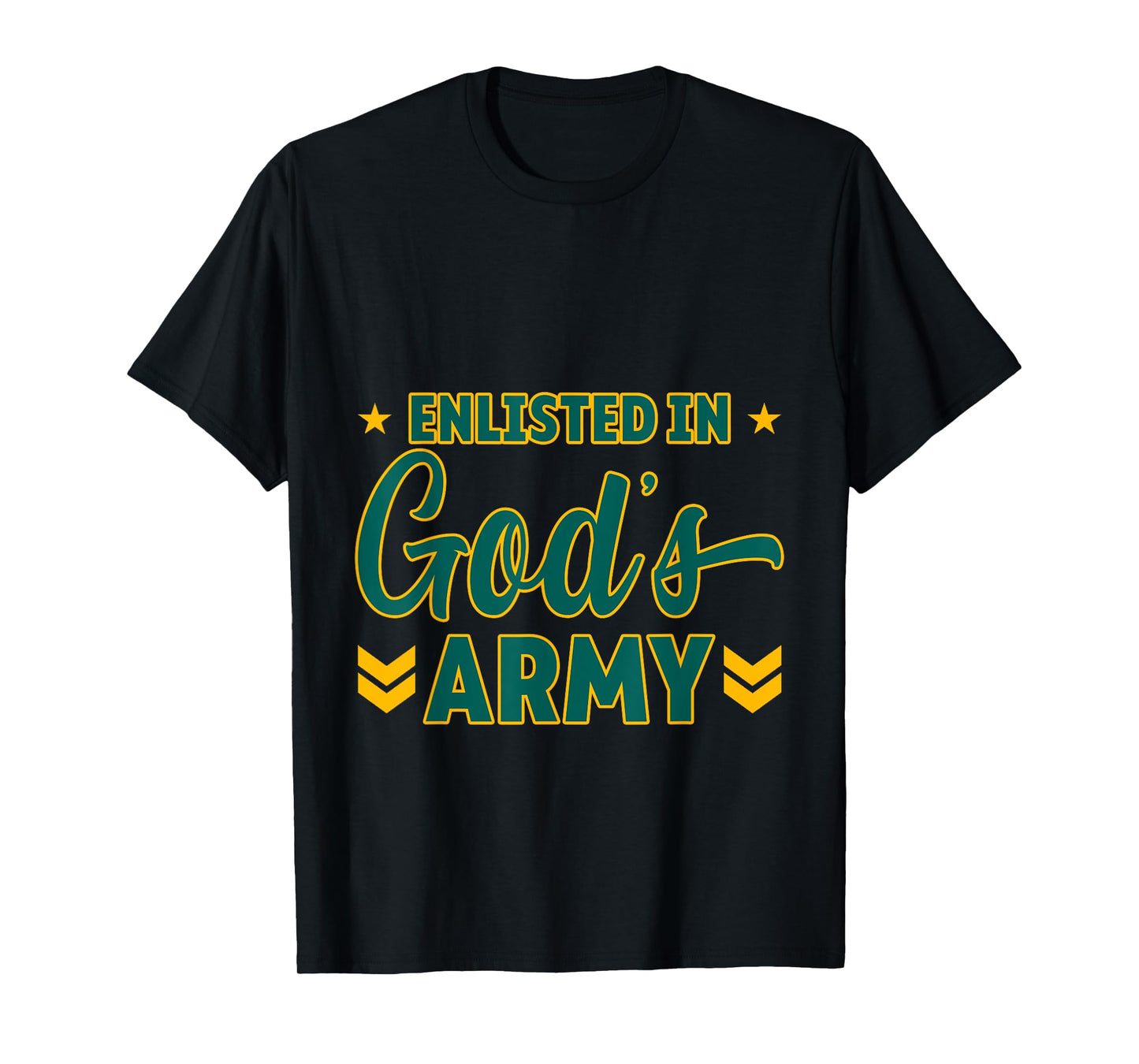 Enlisted In God's Army Christian Devotion - T-Shirt