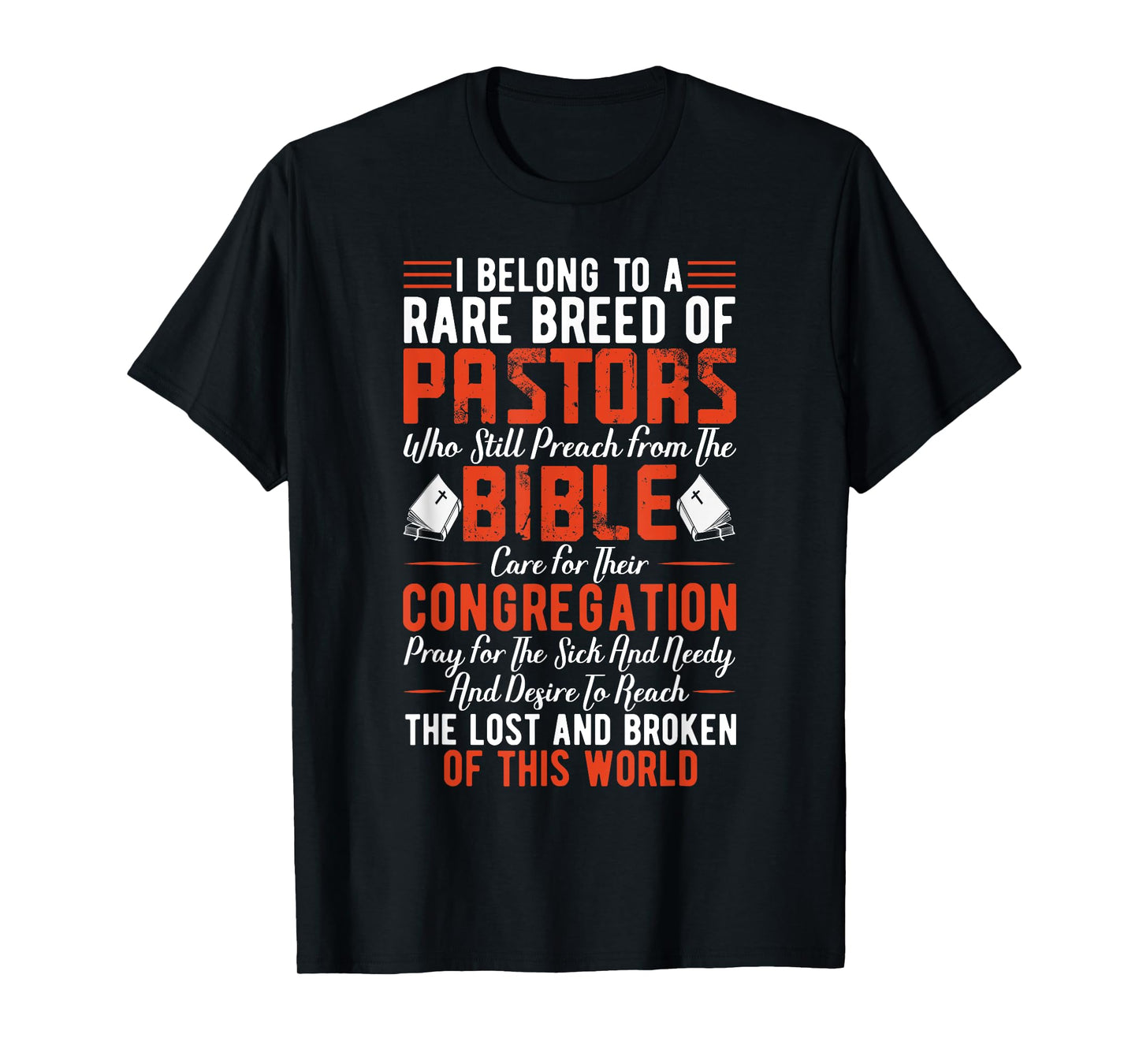 I Belong To A Rare Breed Of Pastors Minister Clergy Pastor T-Shirt