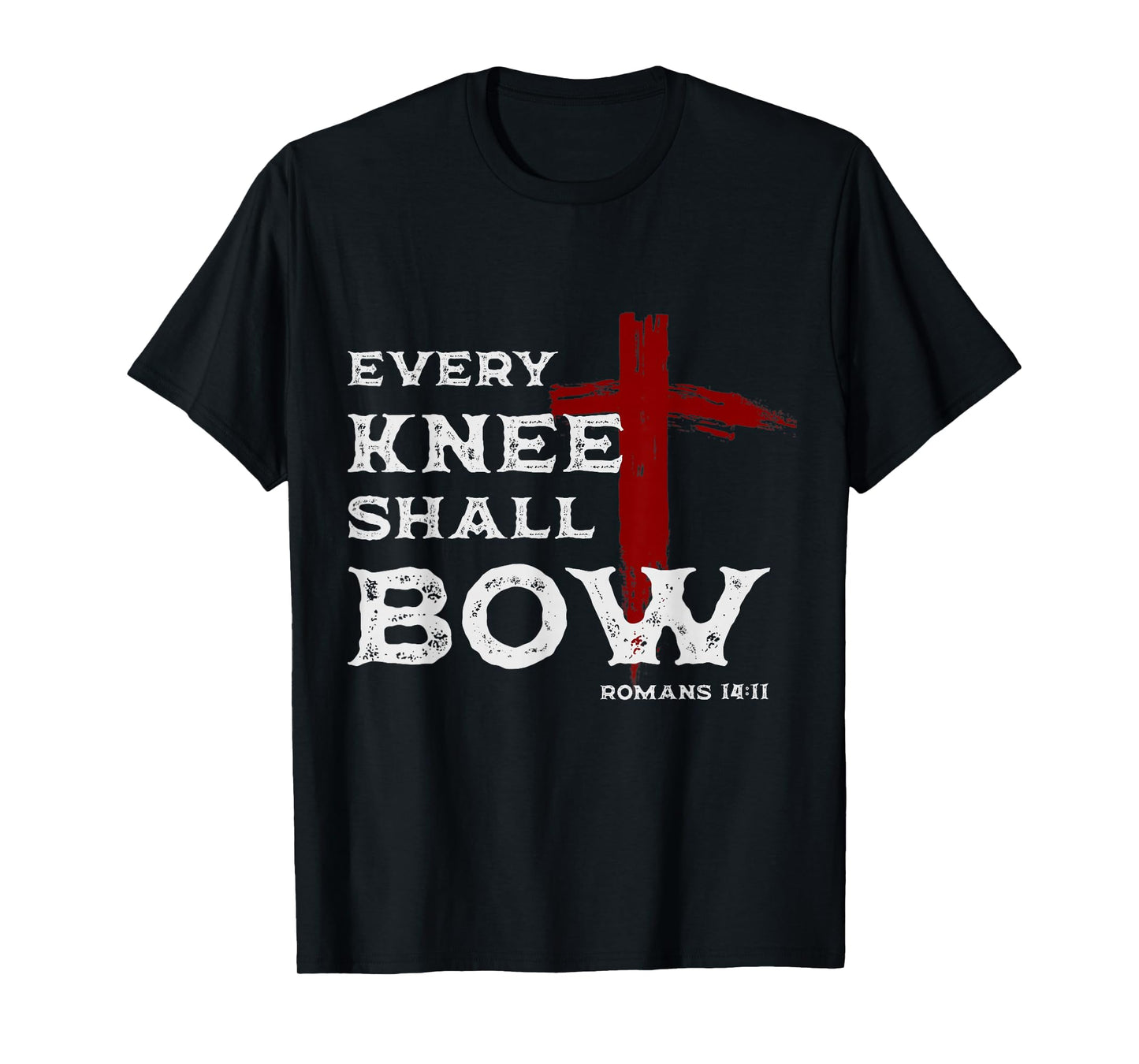 Every Knee Shall Bow Romans 14:11 Christian Jesus Bible Vers T-Shirt