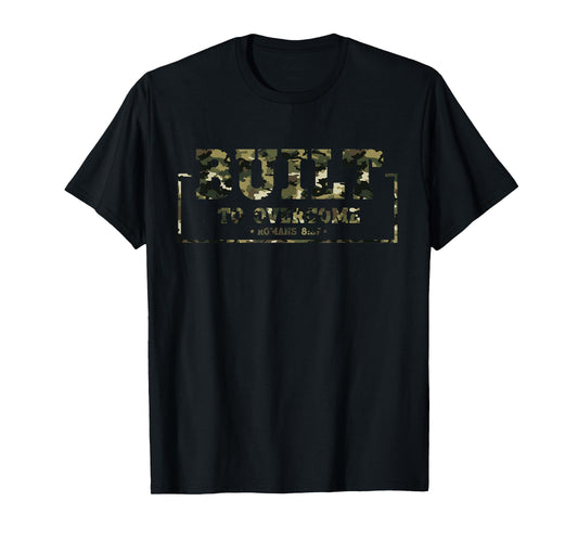 Built to Overcome Camo Gym Christian Workout Scripture Faith T-Shirt