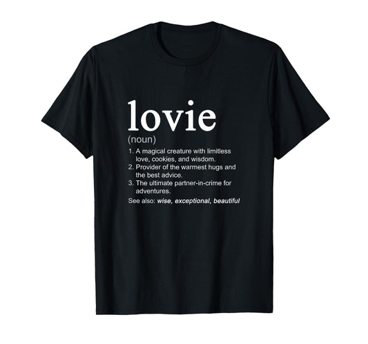 Lovie Definition Funny Mother's Day Noun T-Shirt