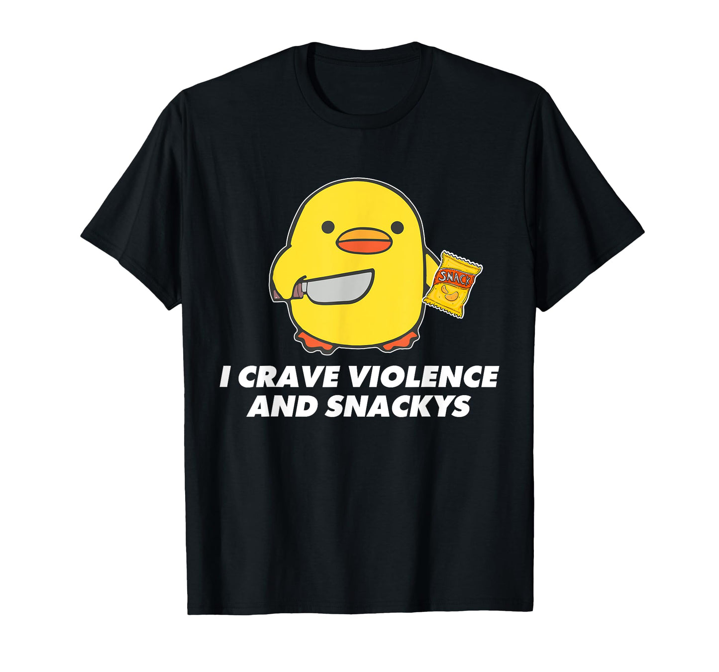 I Crave Violence And Snackys Cute Duck Knife Quote T-Shirt