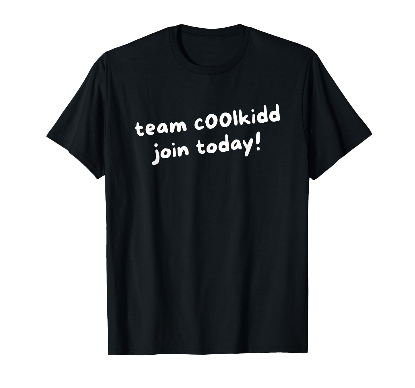 Team C00lkidd Funny Join Today Trending Quote Womens T-Shirt