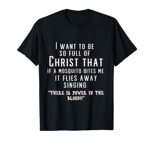 Christ Christian Mosquito Joke Funny T-Shirt