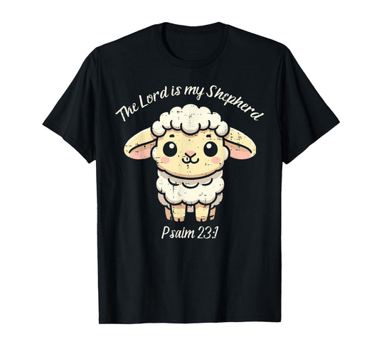 Lord Is My Shepherd Psalm 23 1 Lamb Christian Kids Women Men T-Shirt