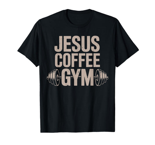 Funny Christian Workout Jesus Coffee Gym Barbell Cross Women T-Shirt