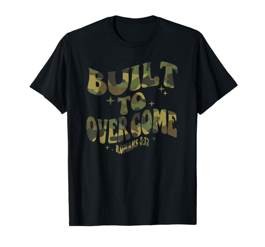 Built to Overcome Camo Scripture Christian Workout Faith Gym T-Shirt