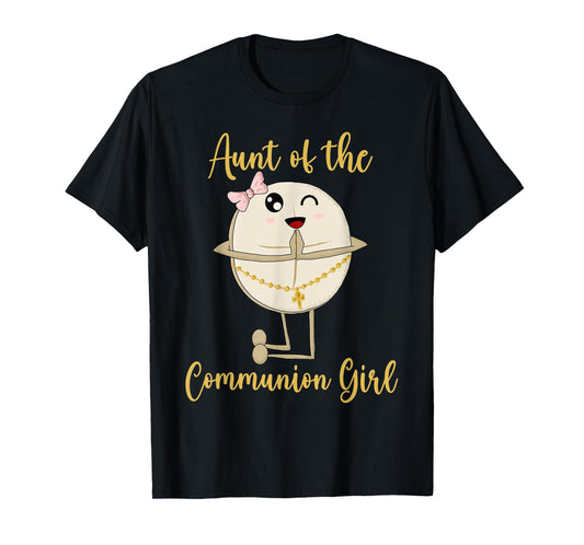Aunt of the Communion Girl First Communion Dabbing Wafer T-Shirt