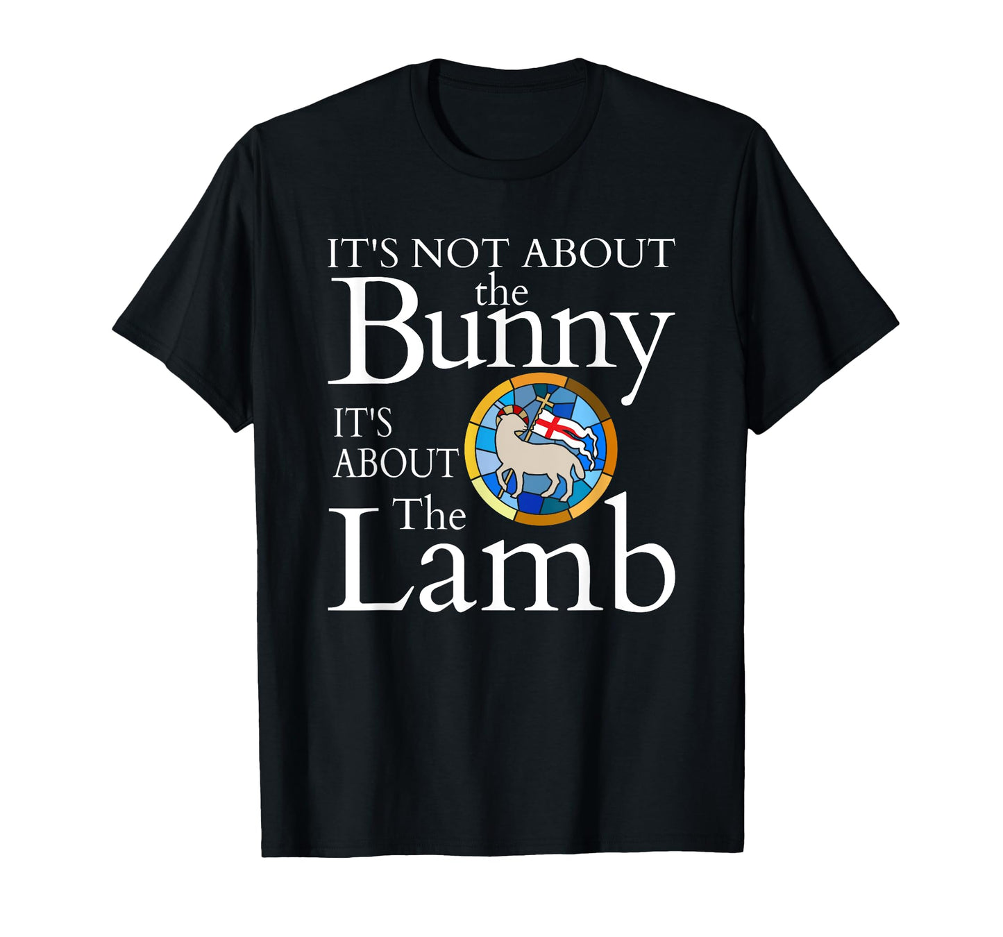 Easter is About Jesus Christ Catholic Easter Tshirt T-Shirt