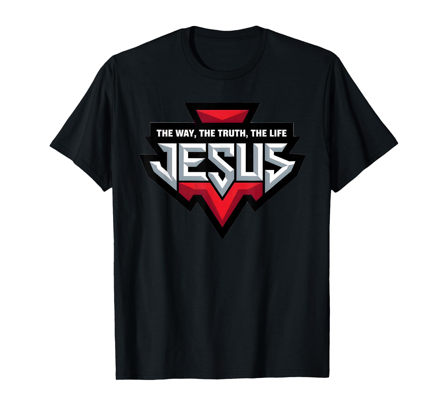 JESUS - The Way, The Truth, The Life T-Shirt