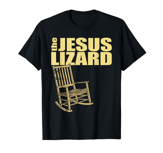 The Jesus Lizard Funny Chair Saying Christian Faith Music T-Shirt