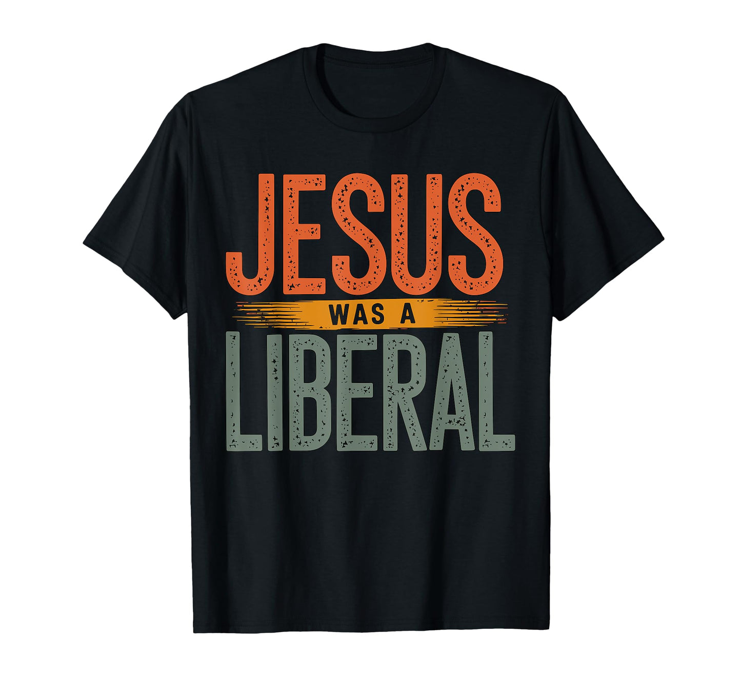Jesus was a Liberal Democrat Christian T-Shirt